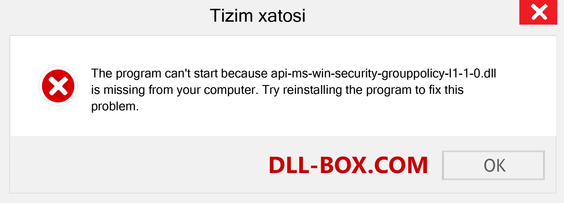 api-ms-win-security-grouppolicy-l1-1-0.dll fayli yo'qolganmi?. Windows 7, 8, 10 uchun yuklab olish - Windowsda api-ms-win-security-grouppolicy-l1-1-0 dll etishmayotgan xatoni tuzating, rasmlar, rasmlar